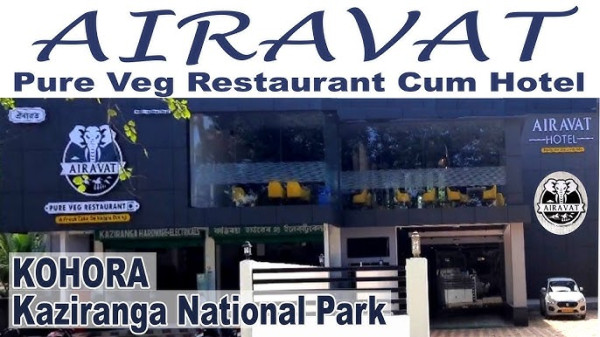 Airavat Hotel- Pure Veg., Kaziranga National Park