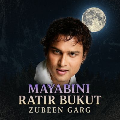 What Is The Story Behind The Making Of Zubeen Garg’s Song “mayabini,” And How Did He Create This Timeless Assamese Classic? — Assam general knowledge article