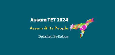 Assam Tet Previous Years Sample (2024) Mcqs With Answers And Explanations For Exam Preparation – Part 2. - General Knowledge of Assam