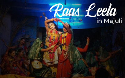 Majuli Raas Festival – Assam’s Divine Celebration Of Krishna’s Life And Culture - General Knowledge of Assam