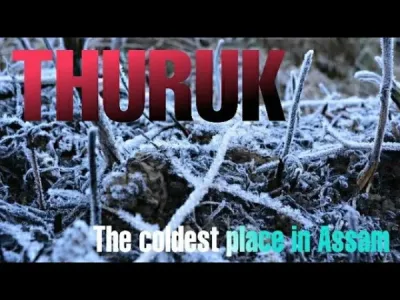 Thuruk Village, Dima Hasao - Coldest Village In Assam — tourist place in Assam